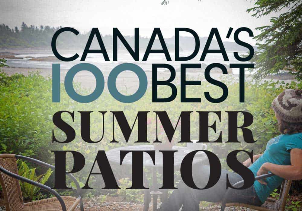 Canada’s Best Summer Patios: Part 2