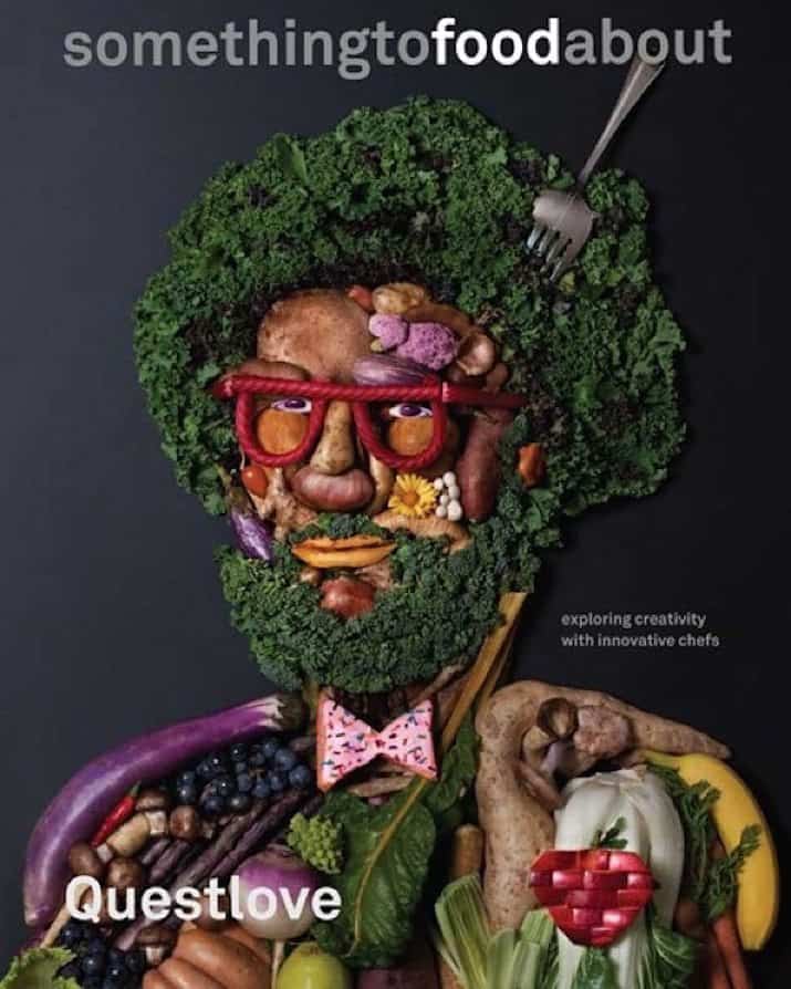 Questlove Somethingtofoodabout